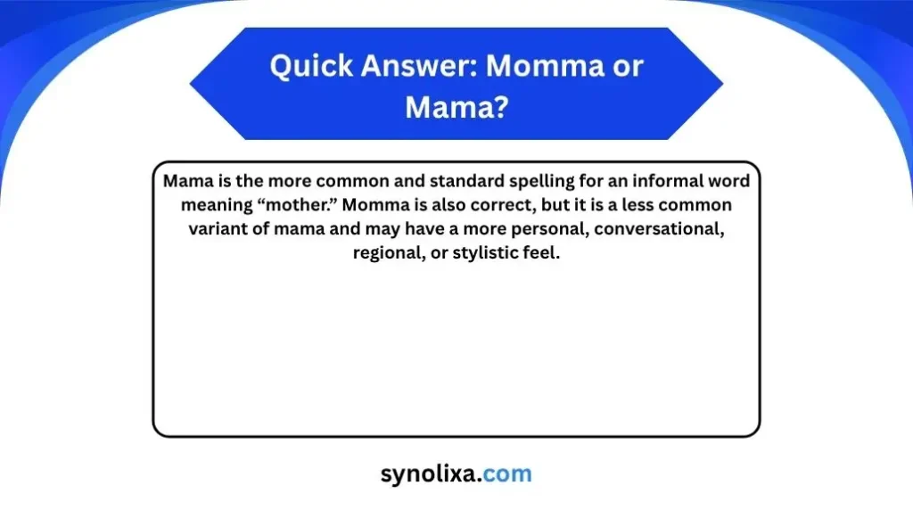 momma or mama