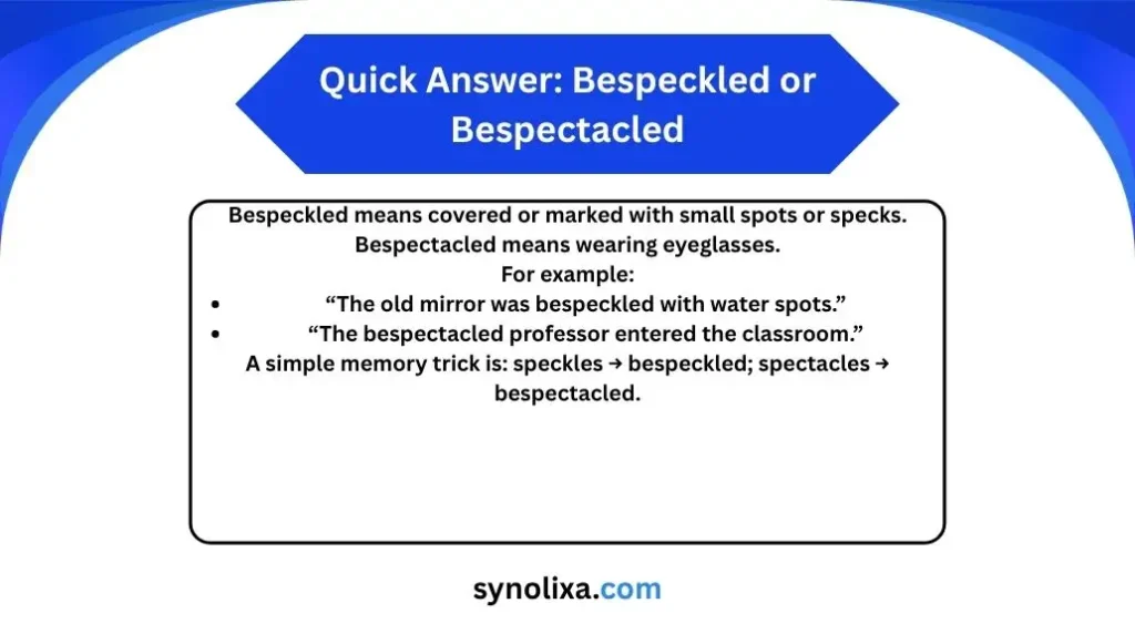 bespeckled or bespectacled