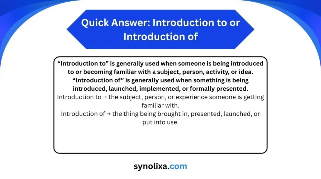 introduction to or introduction of