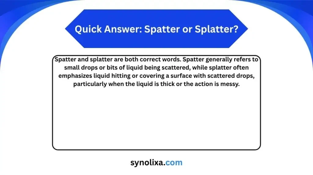 spatter or splatter