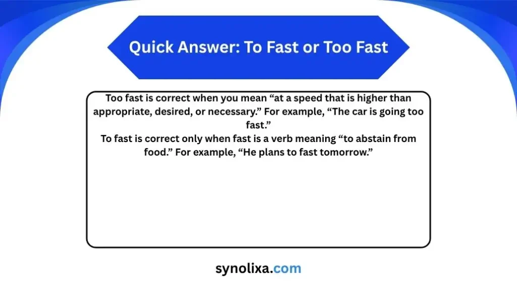to fast or too fast