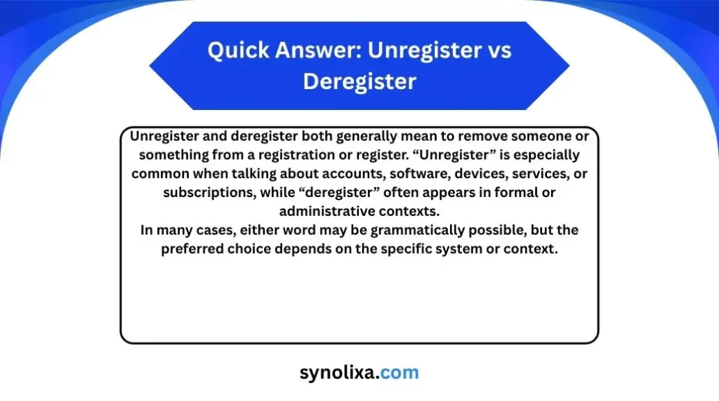 unregister vs deregister