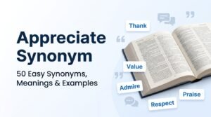Appreciate Synonym