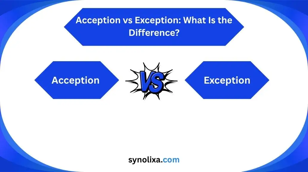 acception vs exception