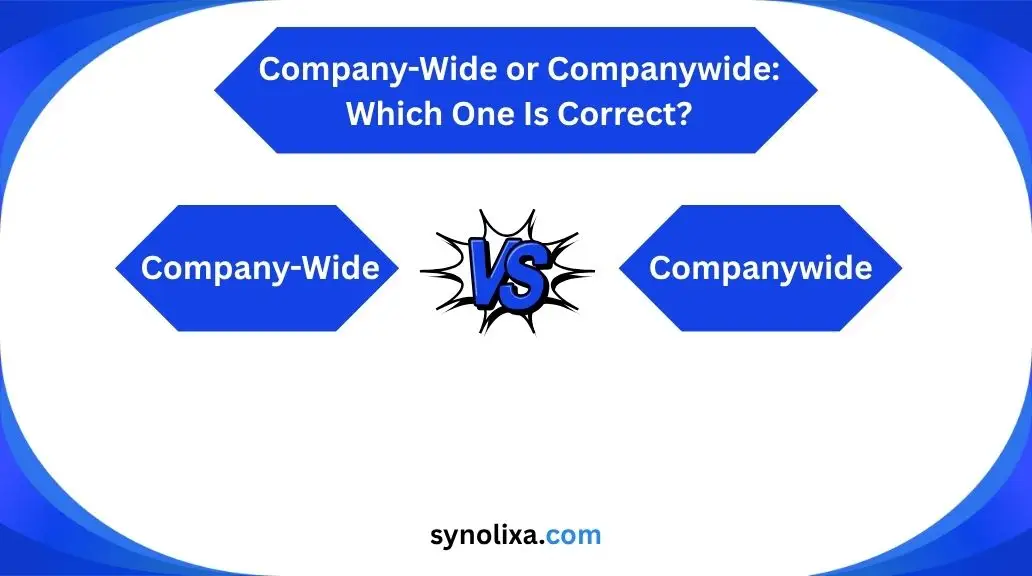 company-wide or companywide