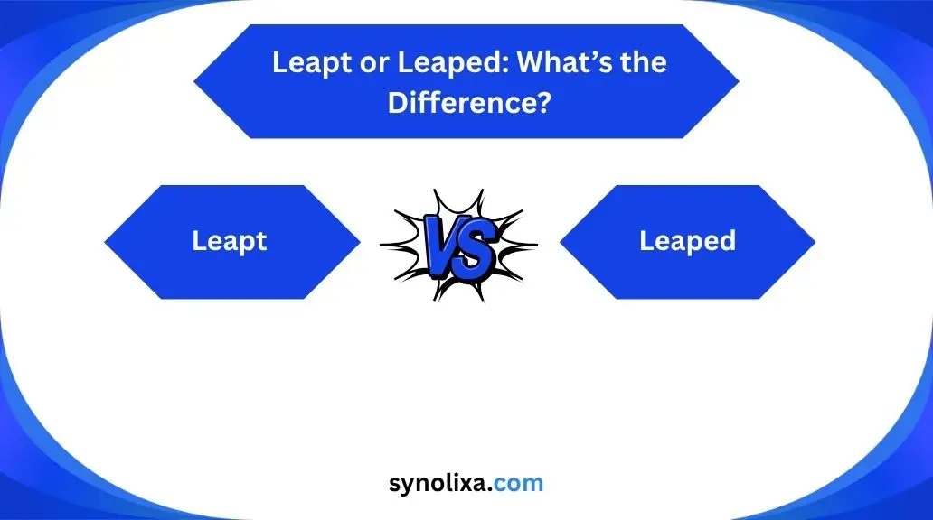 leapt or leaped
